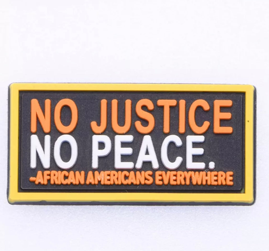 No Justice, No Peace